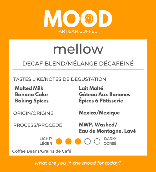 Mellow - Decaf Blend - Mexico Washed MWP